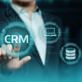 Maximizing Customer Relationship Management with a CRM